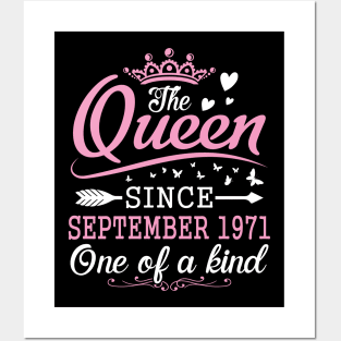 Happy Birthday To Me You The Queen Since September 1971 One Of A Kind Happy 49 Years Old Posters and Art